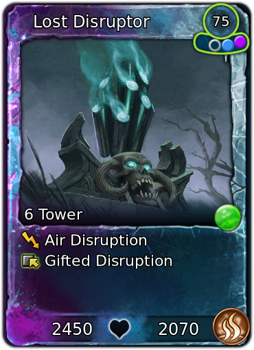 Lost Disruptor [Nature]